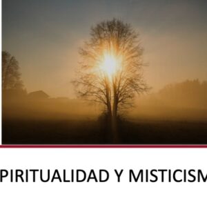 Espiritualidad y Misticismo