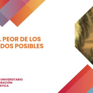 En el peor de los mundos posibles