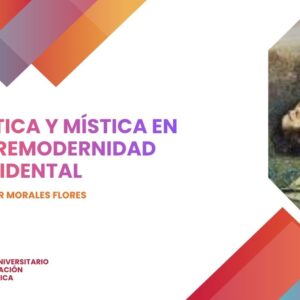 ERÓTICA Y MÍSTICA EN LA PREMODERNIDAD OCCIDENTAL