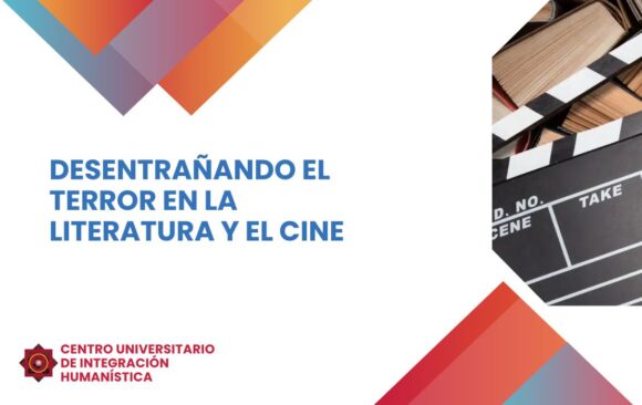 Desentrañando el terror en la literatura y el cine
